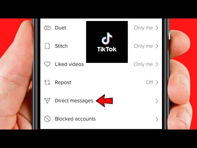 TikTok Direct Message Option Not Showing | How to Fix Direct Message on TikTok 2024