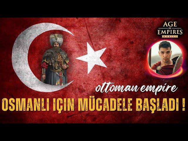 OSMANLIYI GETİR ! BU İŞ ÇOK UZADI !| Age Of Empires Mobile 