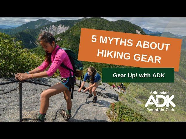 5 Myths About Hiking Gear