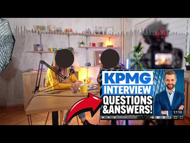 KPMG INTERVIEW QUESTIONS & ANSWERS TIPS | How to PREPARE for a JOB INTERVIEW at KPMG