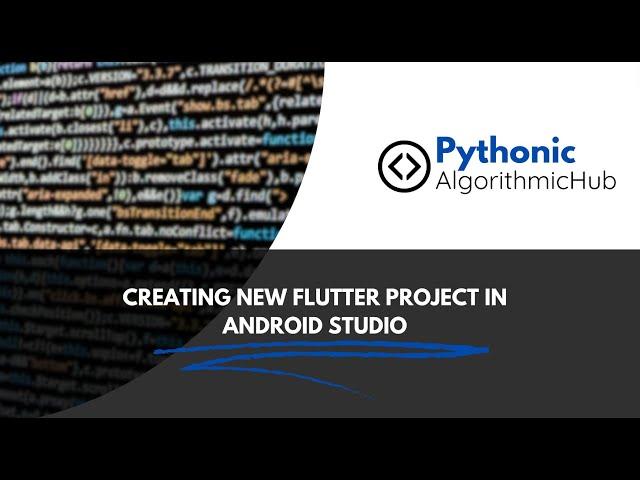 Creating New Flutter Project in Android Studio