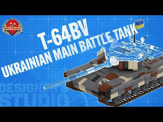 Ukrainian T-64 BV – Brickmania Designer's Studio