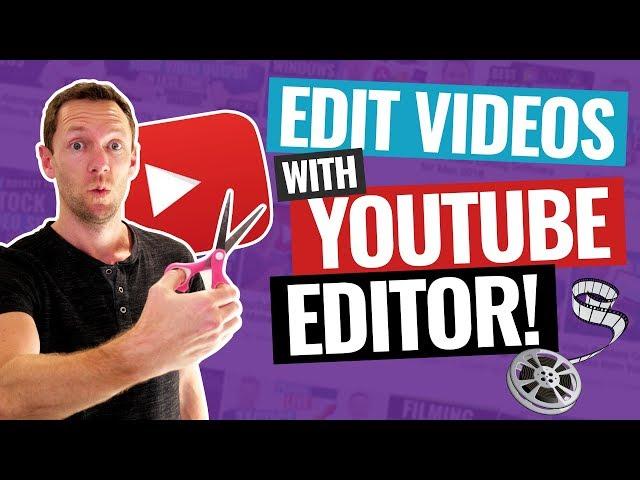 How to Edit Videos with the YouTube Video Editor!