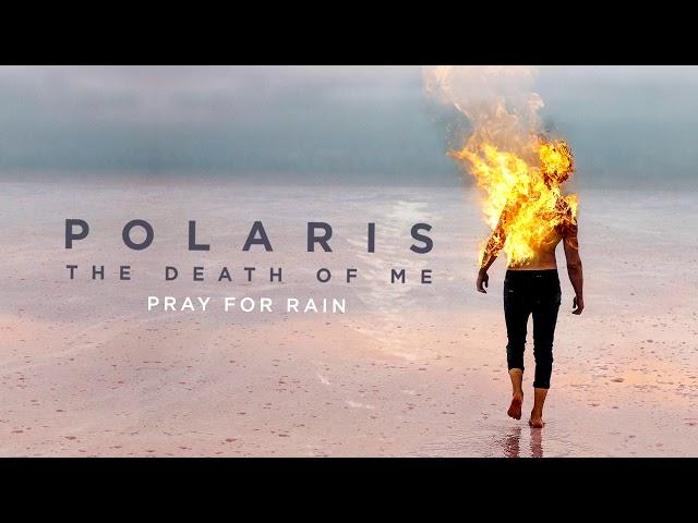 Polaris - Pray For Rain (Official Audio Stream)