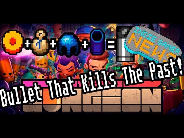 Enter the Gungeon - How to Unlock The Bullet That Can Kill the Past - How to Unlock Secret Endings