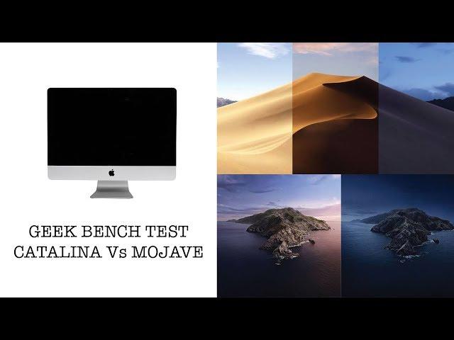 iMac Geekbench Test | Mojave Vs Catalina Performance Test