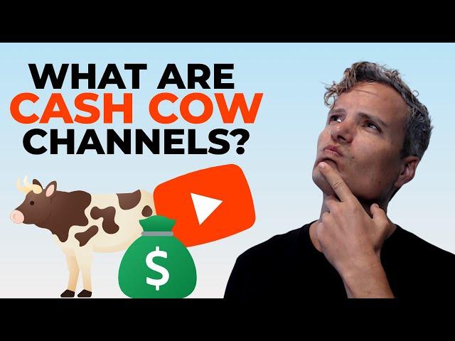 What Are Cash Cow YouTube Channels - YouTube Automation Explained!