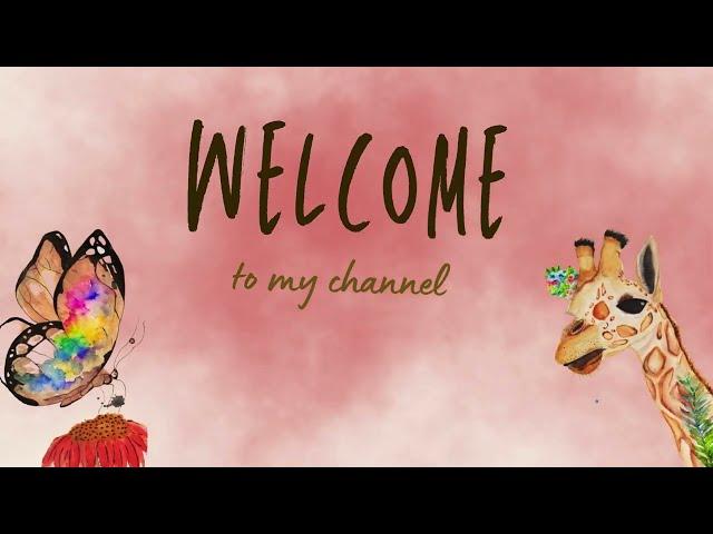 WELCOME TO MY CHANNEL / BIENVENIDOS A MI CANAL