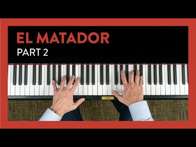 How to play "El Matador" by Melody Bober, part 2 | Piano Lesson