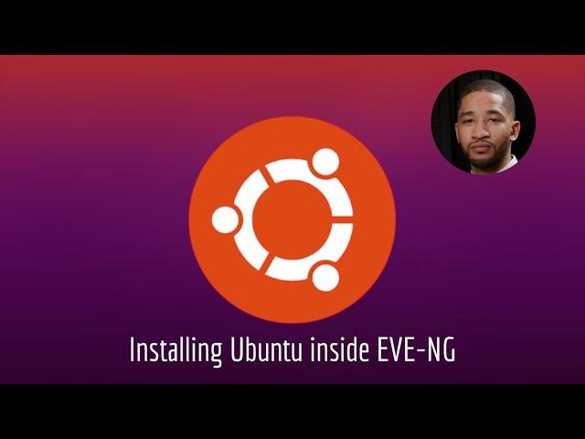 How to Install Ubuntu Linux in EVE-NG