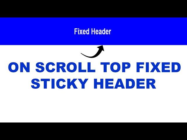 Fixed Header with HTML and CSS : For Beginner