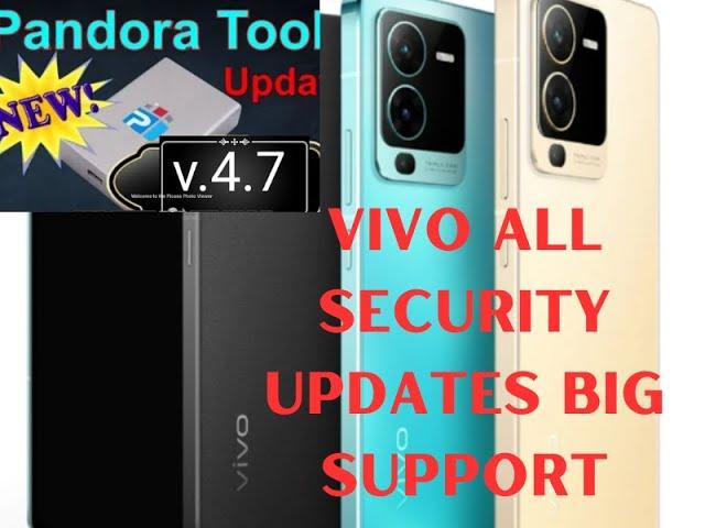 pandora box update 4.7 all vivo new security update