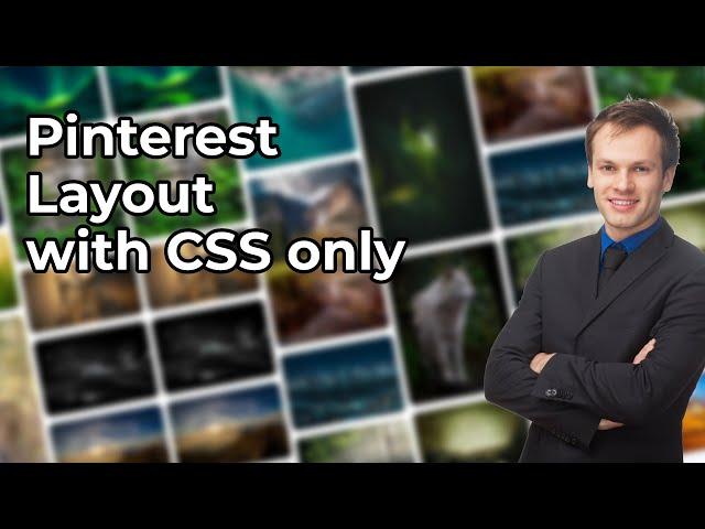 Pinterest-Like Layout with CSS-only, without JS | Masonry layout