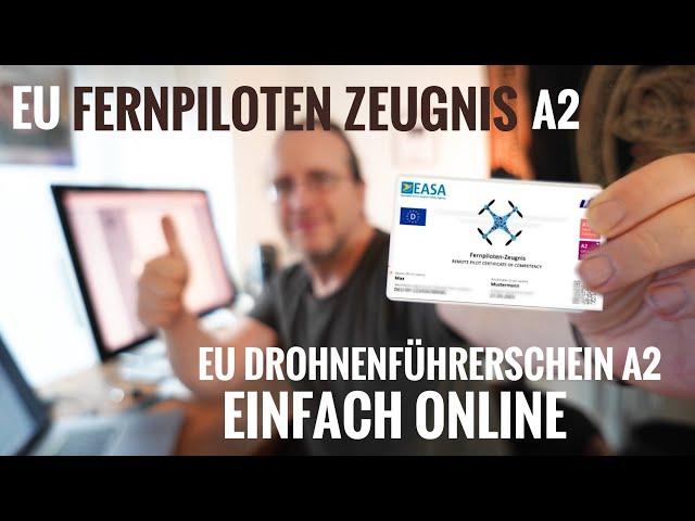 EU Drohnenführerschein A2 Tutorial - EU Fernpilotenzeugnis A2 einfach erklärt