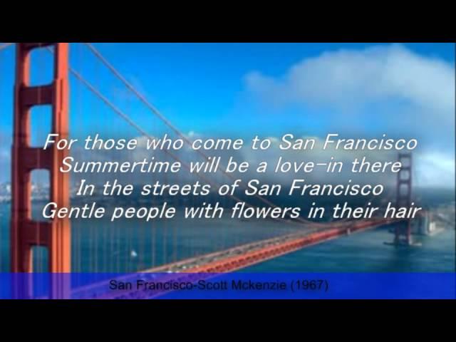 San Francisco-Scott Mckenzie (Lyrics)---R.I.P Scott