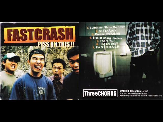 FASTCRASH - PISS ON THIS!! [2003] Full EP