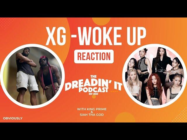 XG - "Woke Up" | Reaction