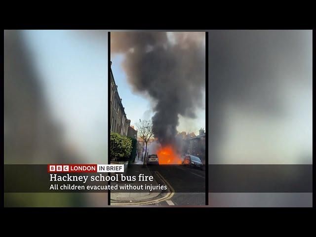 Hackney: Children evacuated as school bus catches fire (UK)