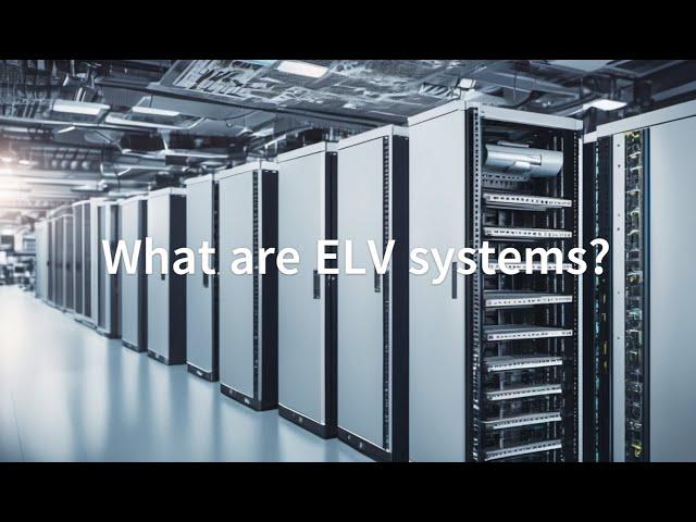 What are ELV Systems?