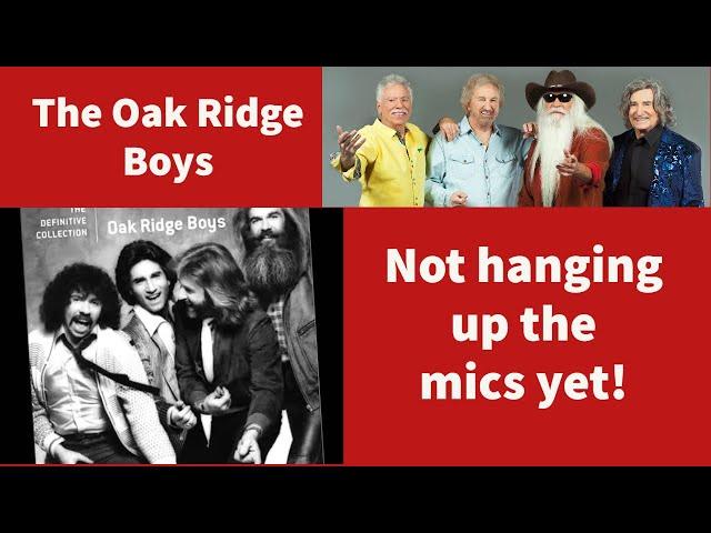 The Oak Ridge Boys: "Still singing as good as we ever have"