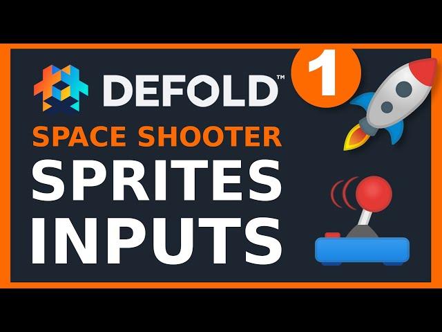 Defold Space Shooter 1/3 Sprites, Inputs, Scripts - Gamedev Tutorial for Beginners