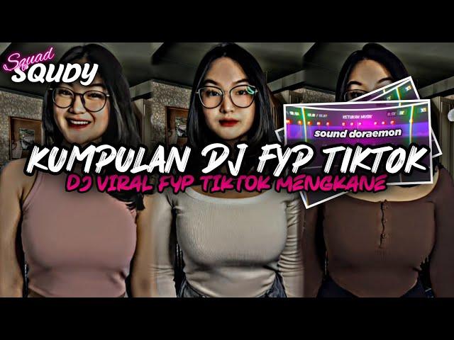 KUMPULAN DJ FYP TIKTOK 2024 SOUND KANE JEDAG JEDUG FUL BAS TERBARU