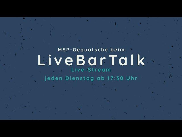 LiveBarTalk #01 vom 12.05.2020