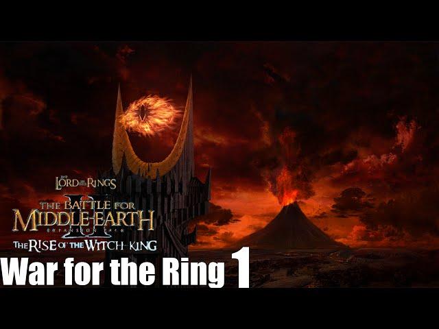 The Battle For Middle-earth 2 The Rise of the Witch-king War for the Ring Mordor Part 1