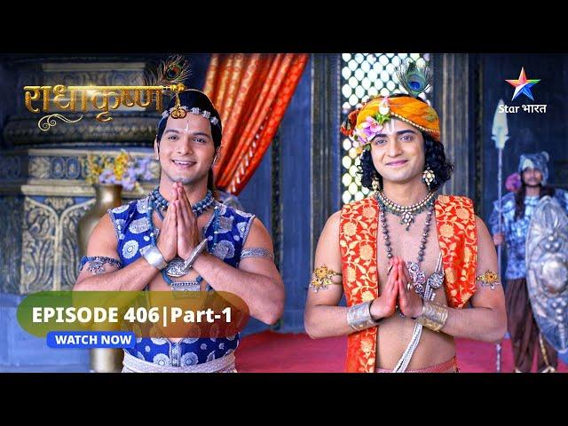 RadhaKrishn | Shishupal ki uddandata | राधाकृष्ण | EPISODE-406 Part 1