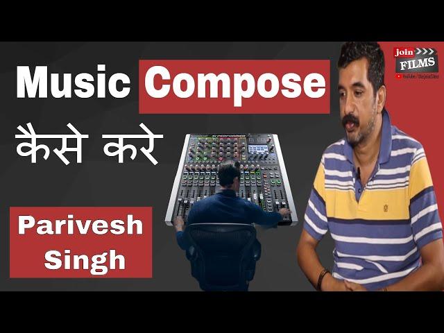 How to Work as Music Producer & Composer | Parivesh Singh Interview | #FilmyFunday | Joinfilms