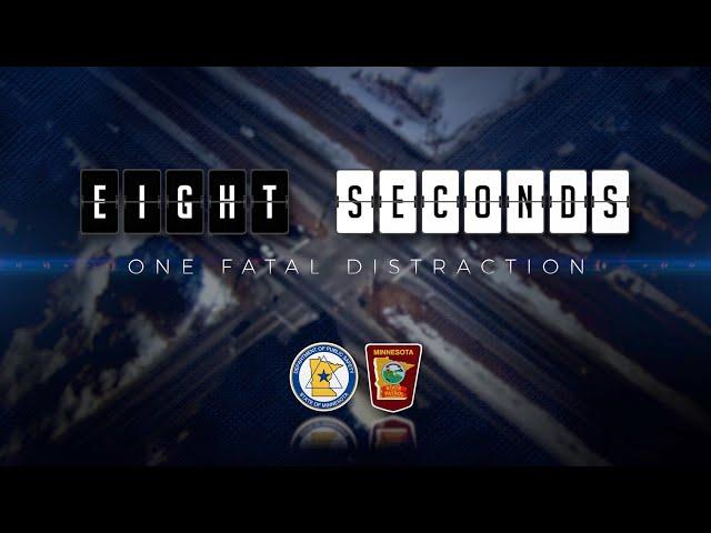 Eight Seconds: One Fatal Distraction