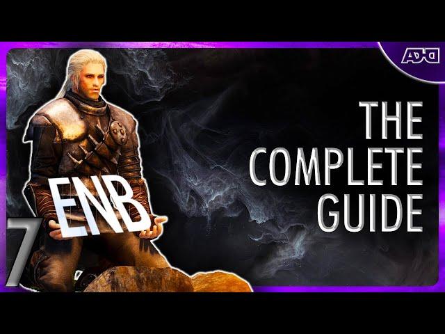 Install ENB | How To Mod Skyrim | Ultimate Guide 2024 (Pt.7)