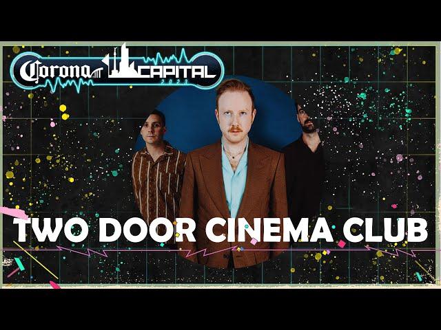 TWO DOOR CINEMA CLUB COMPLETO | #CORONACAPITAL 2023 | DÍA 1