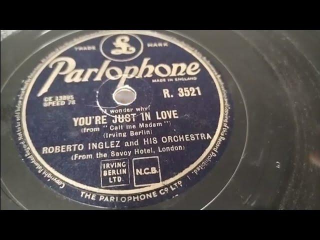 You're Just In Love ~ Roberto Inglez & His Orchestra ~ Parlophone 78rpm ~ Dual 1215 Turntable