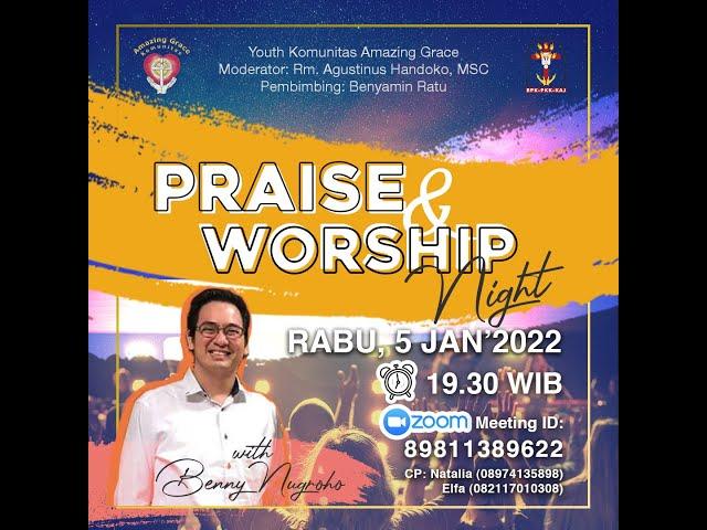 Praise & Worship Night Youth KAG with Benny Nugroho, 5 Januari 2022