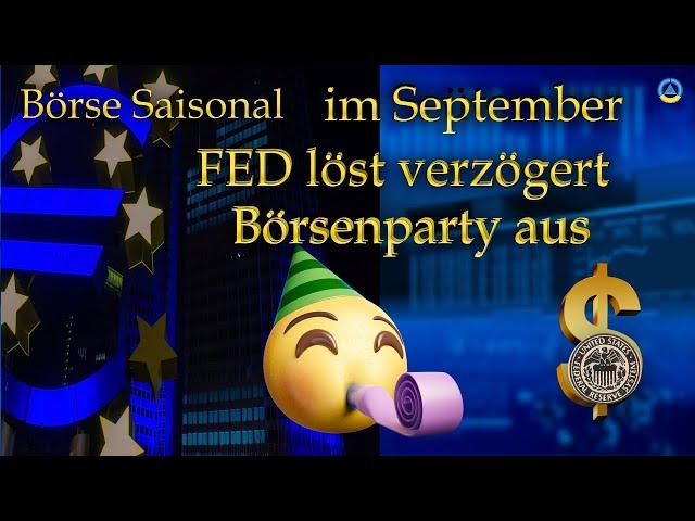 Verschobene Börsenparty mit Kater Börse Saisonal III Sept. 24