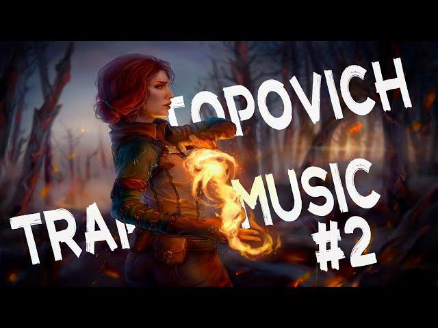 Topovich Music┃Best Trap Music 2023┃TOP Music┃#2