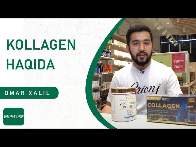 Kollagen haqida qisqacha malumot - Omar Xalil [71 203 3399]