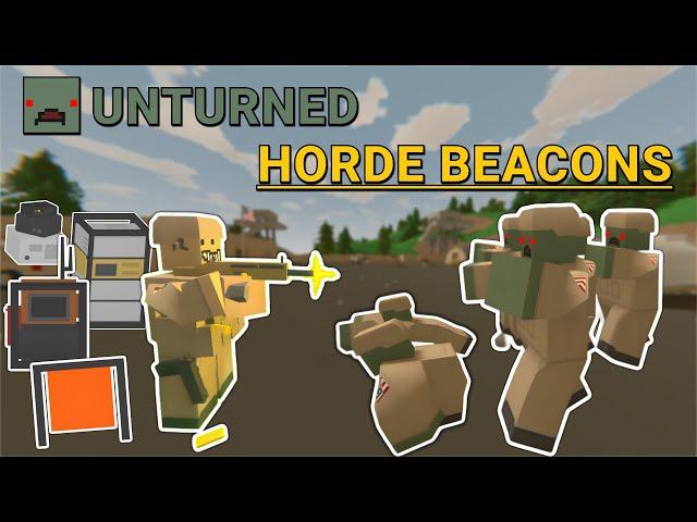 All About Horde Beacons - Unturned (Vanilla, Escalation & Arid)