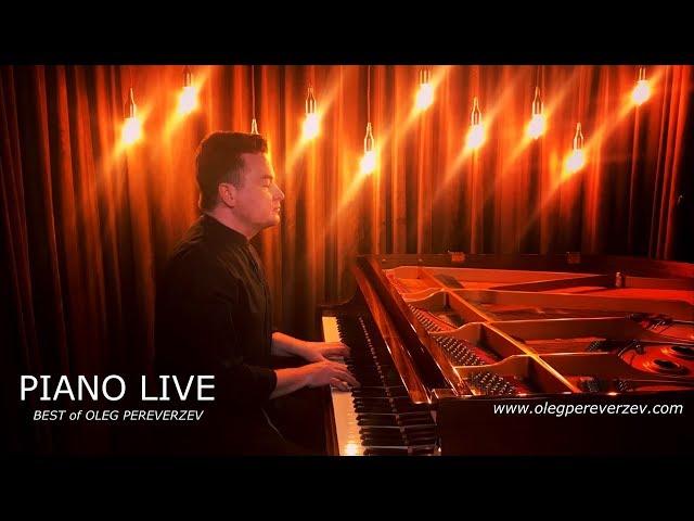 Piano Live (Best of pianist Oleg Pereverzev)