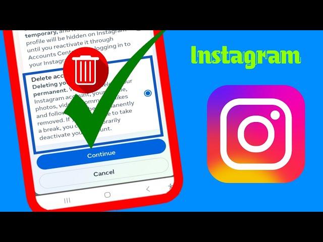 Come eliminare definitivamente l'account Instagram