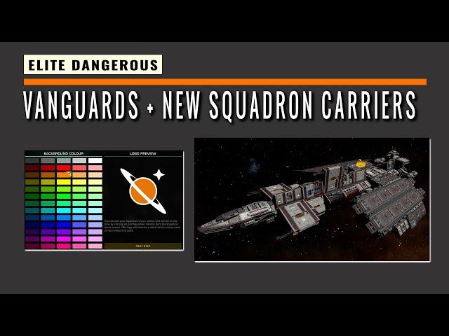 ELITE DANGEROUS: Vanguards Deep Dive & Squadrons Relaunched
