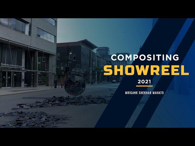 VFX COMPOSITING SHOWREEL 2021 | by Mrigank Shekhar Mahato