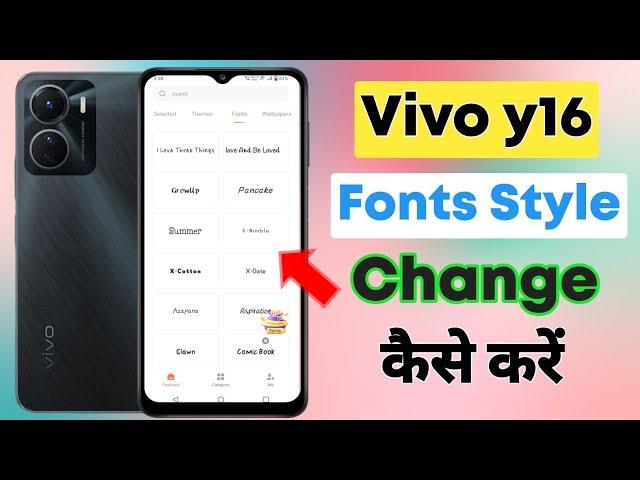 Vivo y16 fonts size and Fonts style change kaise kere / Change fonts style in vivo y16