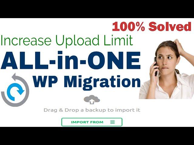 [Solved] Your File Exceeds The Maximum Upload Size | All in One WP Migration WordPress Plugin 2020