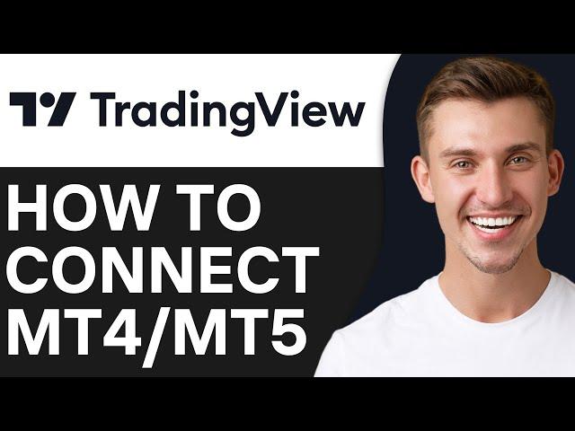 How To Connect MT4/MT5 to Tradingview (2024) | Full Guide