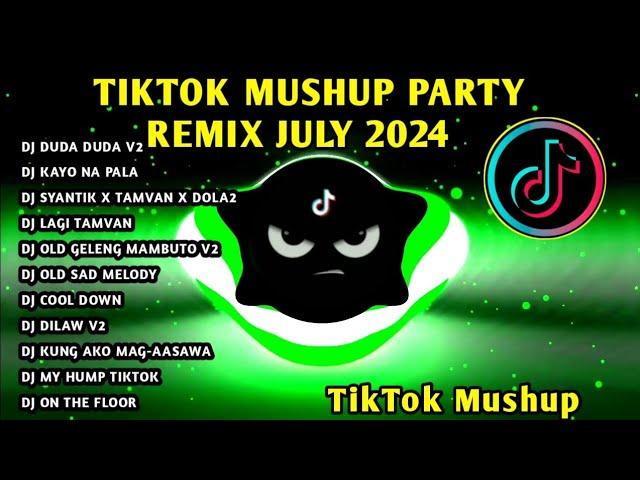 TIKTOK MUSHUP PARTY REMIX JULY 2024 DUDA DUDA & MORE️