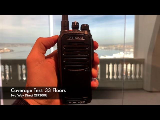 Radio Coverage Test: Two Way Direct XTR300U (Inside Building)