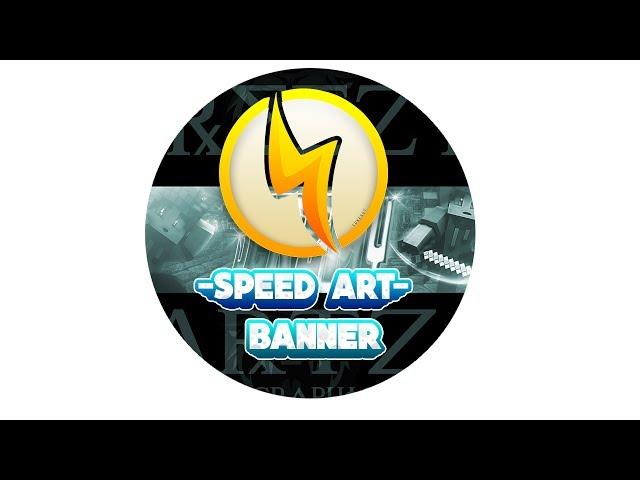 Speed Art ll Banner ll JeremyXHD ll CreezyArtz