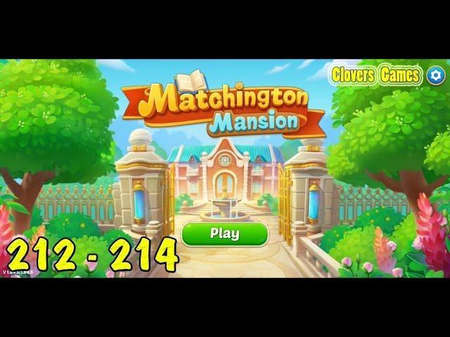 Matchington Mansion Level 212 - 214